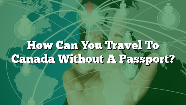 travel within canada without passport