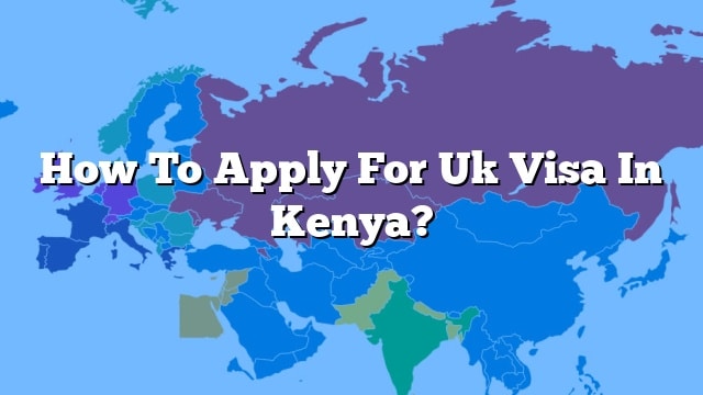visit visa to uk from kenya
