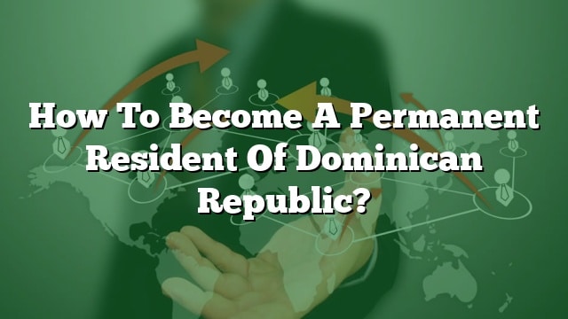 dominican republic travel us permanent resident