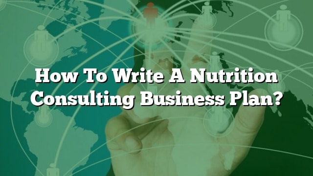 nutrition consulting business plan